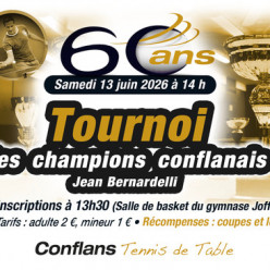 Tournoi des champions conflanais Jean Bernardelli et 60 ans du club samedi 13 juin au gymnase Joffre